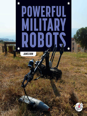 cover image of Powerful Military Robots